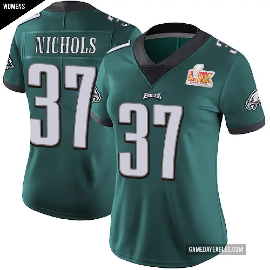 Women's Philadelphia Eagles ＃37 Lew Nichols Green Limited Midnight Team Color Vapor Untouchable Super Bowl LIX Jersey